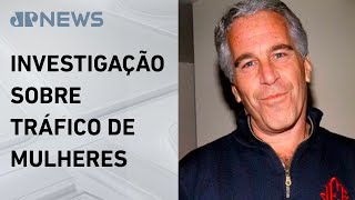 Caso Epstein: Arquivos citam grupo de mulheres brasileiras
