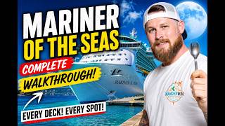 Mariner of the Seas FULL Walkthrough | Every Deck, Food & Hidden Spots