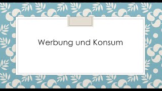 Werbung und Konsum I Goethe B2 Sprechen I Teil 1 I Thema Präsentation