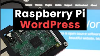 Setting Up WordPress on Your Raspberry Pi