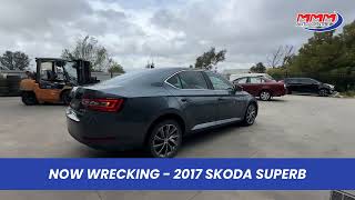 Car Wrecking - Skoda Superb 2017  (1ZJ5NP)