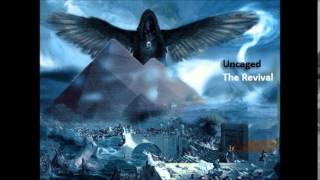 Uncaged  -The Revival - بروجرسيف ميتال مصري