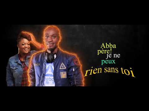 ABBA PÈRE - 《PAROLES ANIMÉES》PRINCE YAV FT. DEBORAH LUKALU