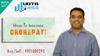 How to become 'CrorePati' | Best Mutual Funds to Invest for Wealth Creation || Rohit_Thakur