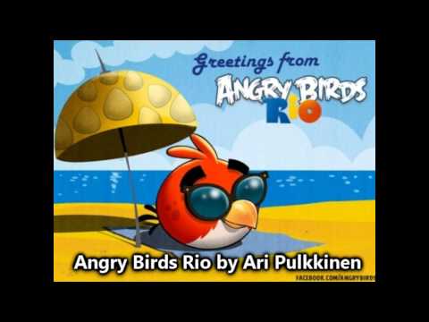 Angry Birds Rio Theme Remix (Original)
