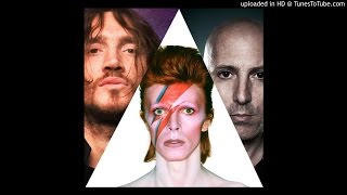 David Bowie feat. Maynard James Keenan &amp; John Frusciante - Bring Me The Disco King (Danny Lohner Mix