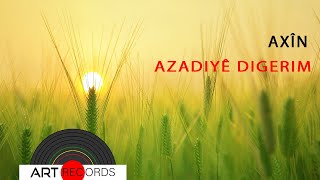 Axîn - Azadiyê Digerim (Official Audio © Art Re
