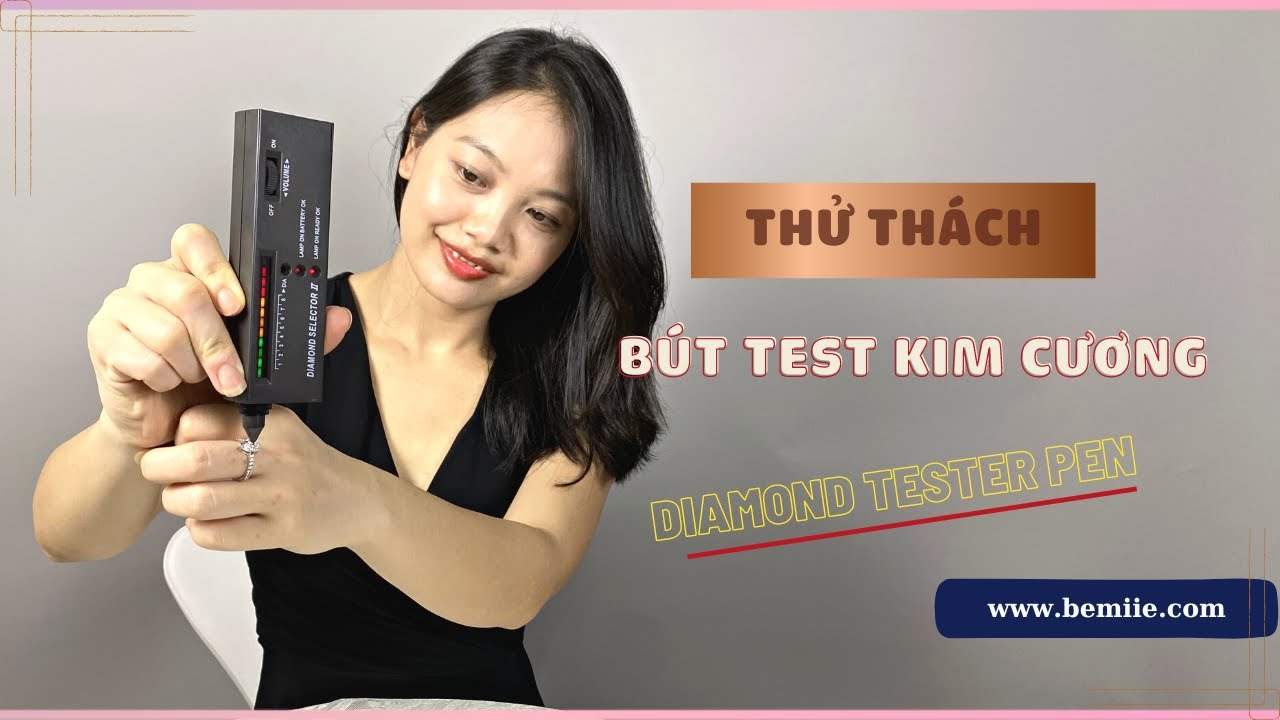 DIAMOND TESTER CHALLENGE | Test Thật Giả Với Bút Thử Kim Cương