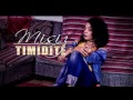 Misiz - Timidité 2017 (Video Lyriques) - Son Officiel