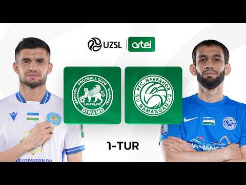 Dinamo — Navbahor. O‘zbekiston Superligasi 1-tur