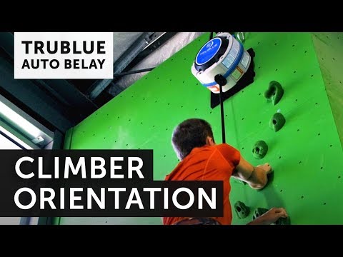 TRUBLUE Climber Orientation