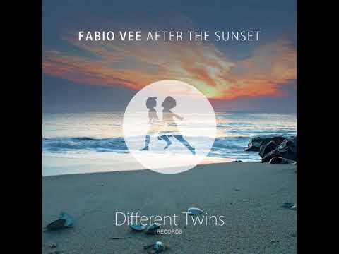 Fabio Vee - After The Sunset [Different Twins Records]