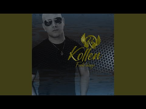 Forte Desejo - Kollen
