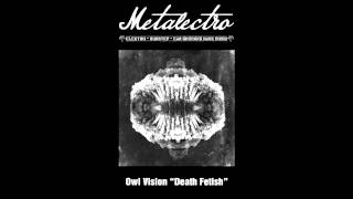 Owl Vision - Death Fetish
