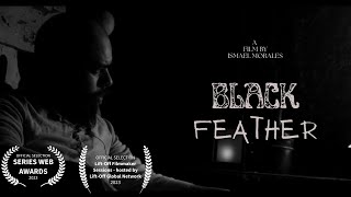 Black and white Horror short film-[BLACK FEATHER]