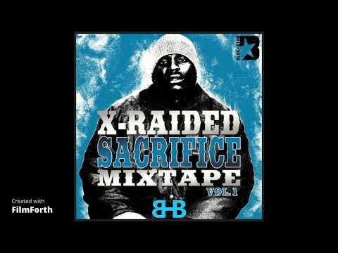 X-Raided - 08 - Become Lethal (C-Dubb Ft Young Droop & Doonworth )(Sacrifice Mixtape) 2012