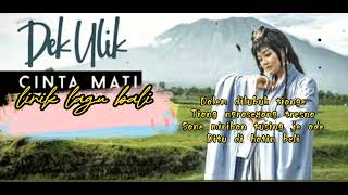 Download lagu cinta mati lirik lagu @DekUlik @chenellagubali #viralshorts #liriklagubali mp3 Download lagu cinta mati lirik lagu @DekUlik @chenellagubali #viralshorts #liriklagubali mp3