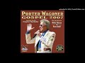 CLOSEST NEIGHBOR---PORTER WAGONER