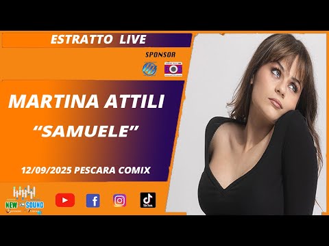 Martina Attili  -  Samuele  - LIVE