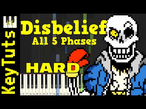 Disbelief FULL OST [All 5 Phases] - Hard Mode [Piano Tutorial] (Synthesia)