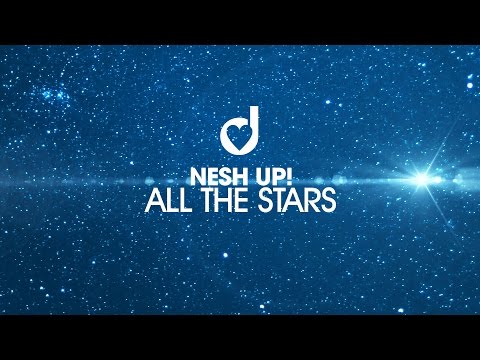 Nesh Up! – All The Stars