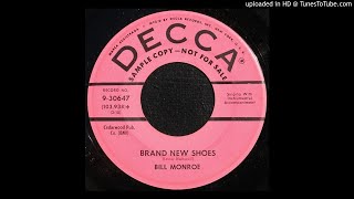 Bill Monroe - Brand New Shoes - 1958 Bluegrass