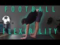 27 Minute Football Flexibility Routine (FOLLOW ALONG)