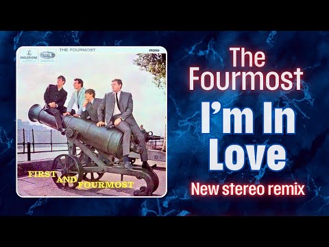 The Fourmost - I'm In Love (1963, DES Stereo Remix 2024)