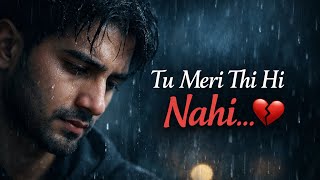 Download lagu Tu Meri Thi Hi Nahi 💔 | Heartbreak Song | Sad Hindi Song 2026 @KineticRaag mp3 Download lagu Tu Meri Thi Hi Nahi 💔 | Heartbreak Song | Sad Hindi Song 2026 @KineticRaag mp3