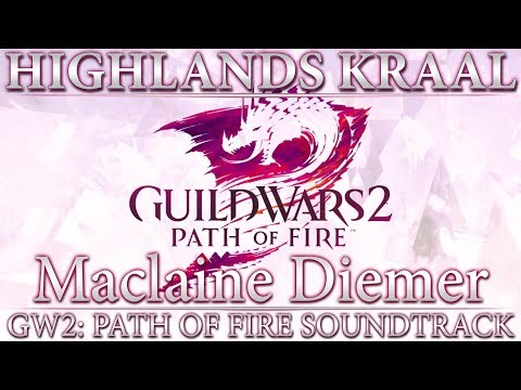 Highlands Kraal | Guild Wars 2: Path of Fire Original Soundtrack