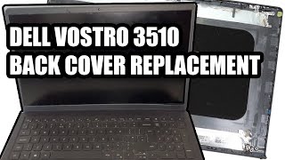 Dell Vostro 3510 Back Cover Replacement