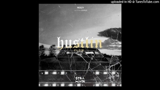 Reezy - Hustlin Flow Feat. Euroz (Prod. By MLB)