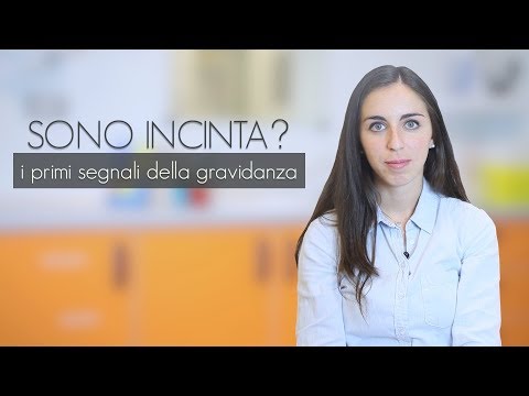 Sono incinta? I primi segnali della gravidanza