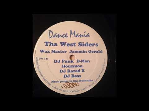 wax master maurice /tha west siders