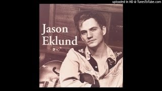 Jason Eklund - On My Own