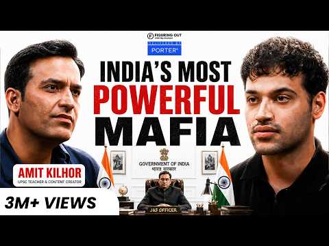 Inside India's Bureaucracy: UPSC, IAS, Corruption & Political Power | Amit Kilhor |FO520 Raj Shamani