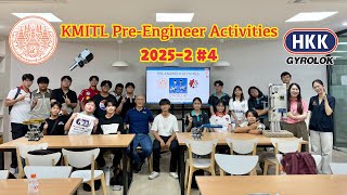 KMITL Pre-Engineer Acitivities 2025-2 #4