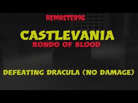 Castlevania: Rondo of Blood - Dracula/No Damage (from old channel)