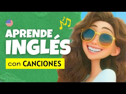 Cantar en Inglés Para Aprender 🎵 | Canciones en Inglés