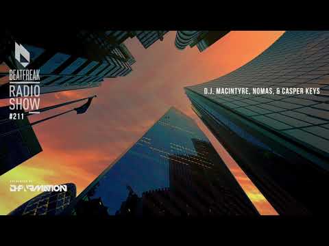 Beatfreak Radio Show By DFormation #211 | D.J.  MacIntyre, Nomas & Casper Keys
