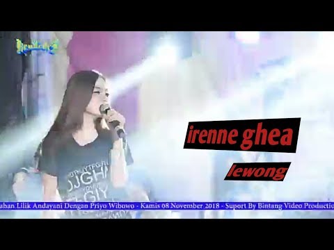 IRENNE GHEA - LEWUNG - NEW KENDEDES