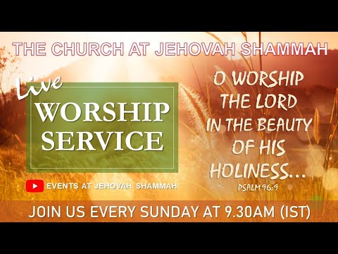 Worship service || The Church At Jehovah Shammah || 18-01-2026