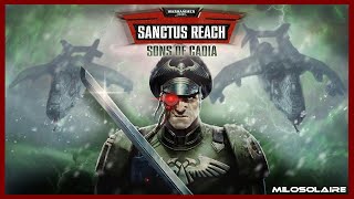 Warhammer 40,000: Sanctus Reach - Sons of Cadia | Full Game