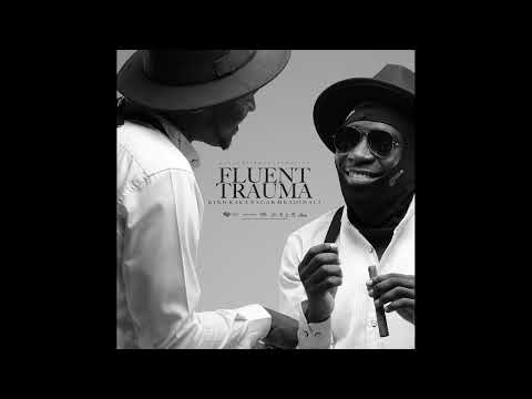 King Kaka & Scar Mkadinali - Fluent Trauma (Album mixtape)