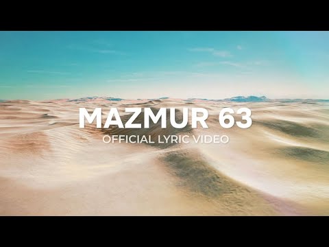 Mazmur 63 (Official Lyric Video) - JPCC Worship Choir