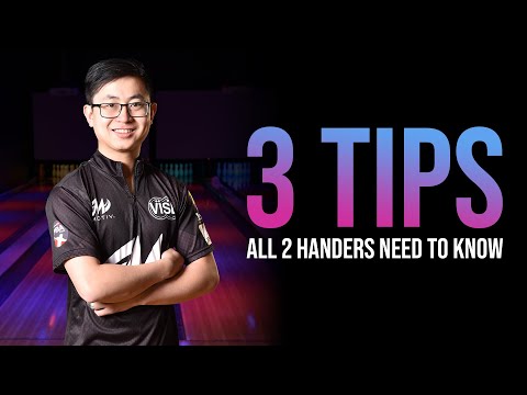 3 Tips 2-Handed Bowlers Need to Know!