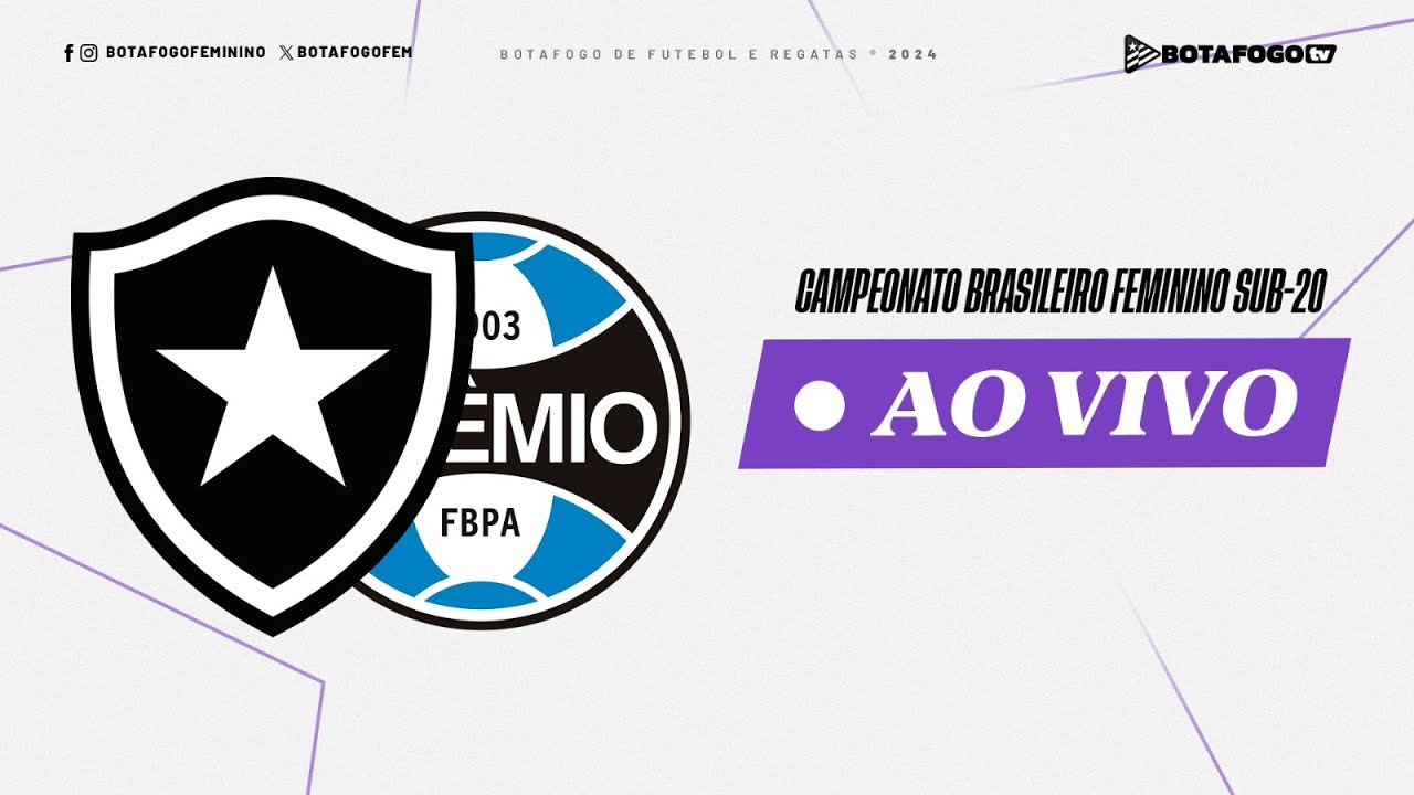 AO VIVO | Botafogo recebe Grêmio no jogo de volta da quartas do Brasileiro Feminino Sub-20