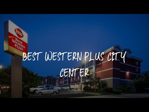 Best Western Plus City Center Review - Spokane , United States of America