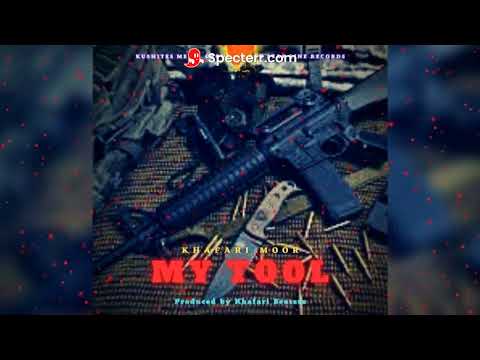 Khafari Moor - My Tool (Official Audio) | Prod by Khafari Beatzzz
