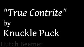 Knuckle Puck - True Contrite Lyrics